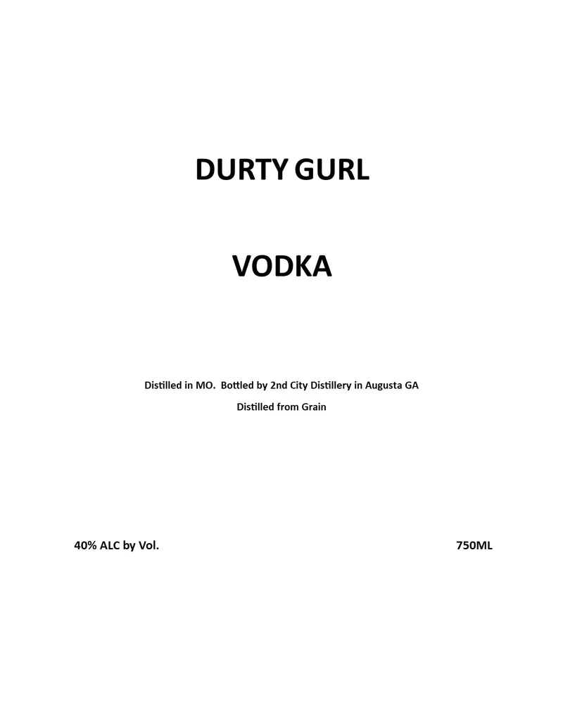 Durty Gurl Vodka label