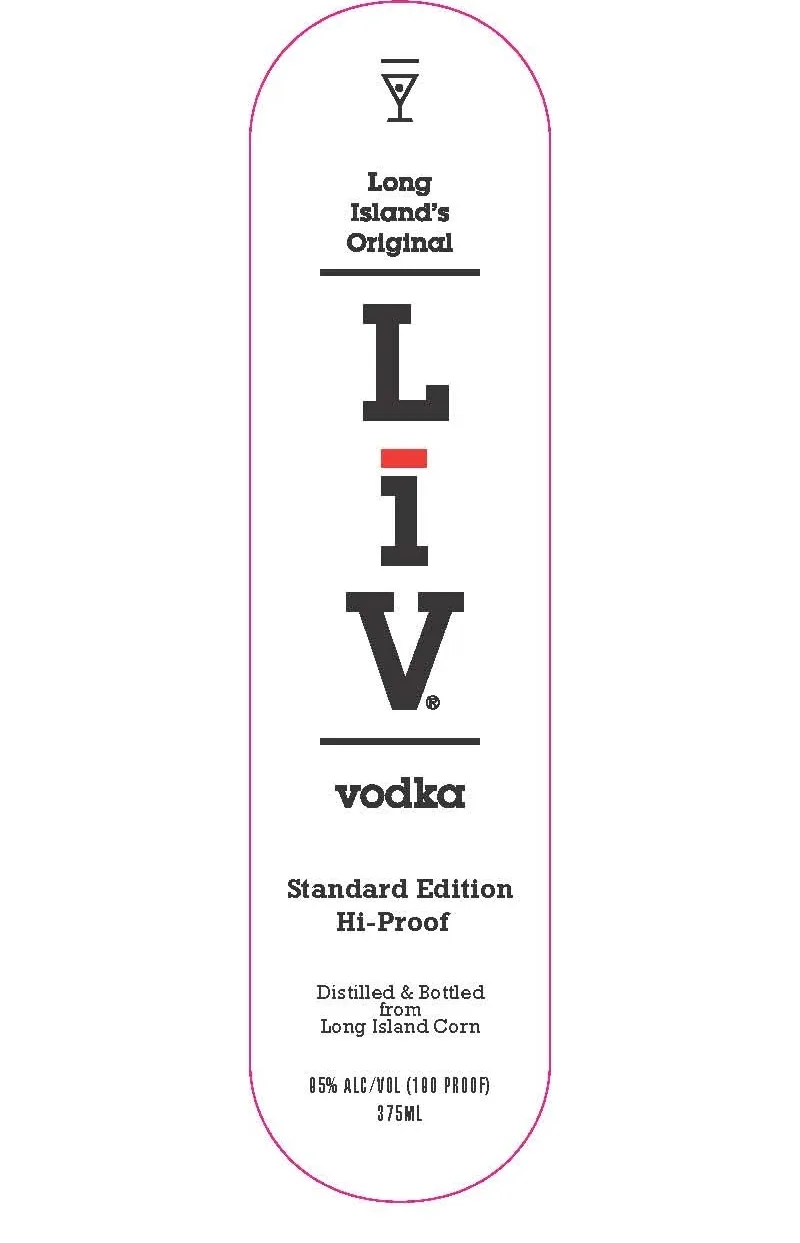 Liv Standard Edition Hi Proof Vodka label