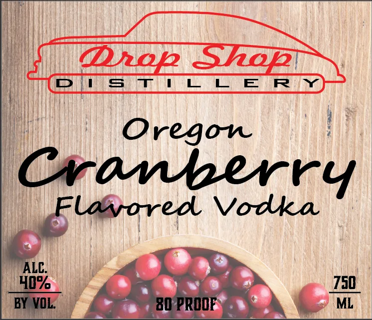 Drop Shop Distillery Oregon Cranberry Flavored Vodka label