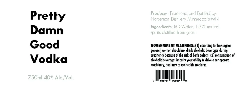 Pretty Damn Good label