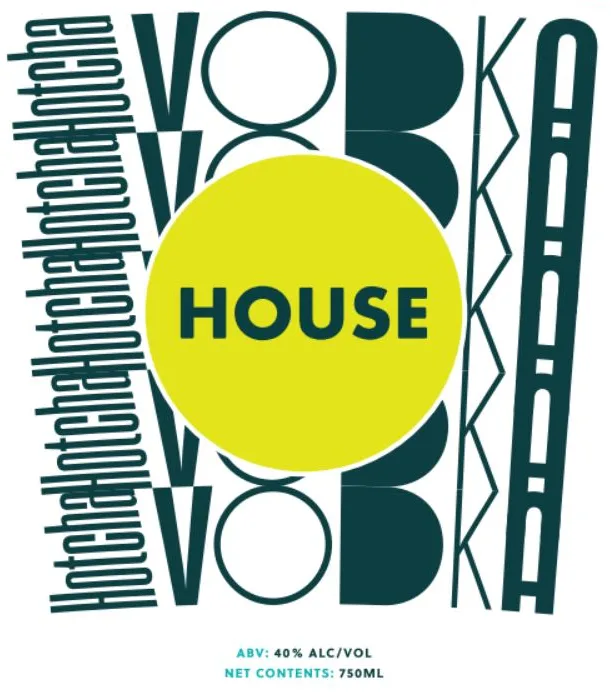 House Hotcha Vodka label