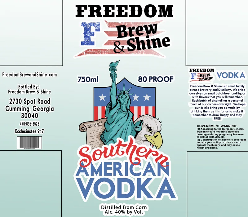 Freedom Brew & Shine Southern American Vodka label