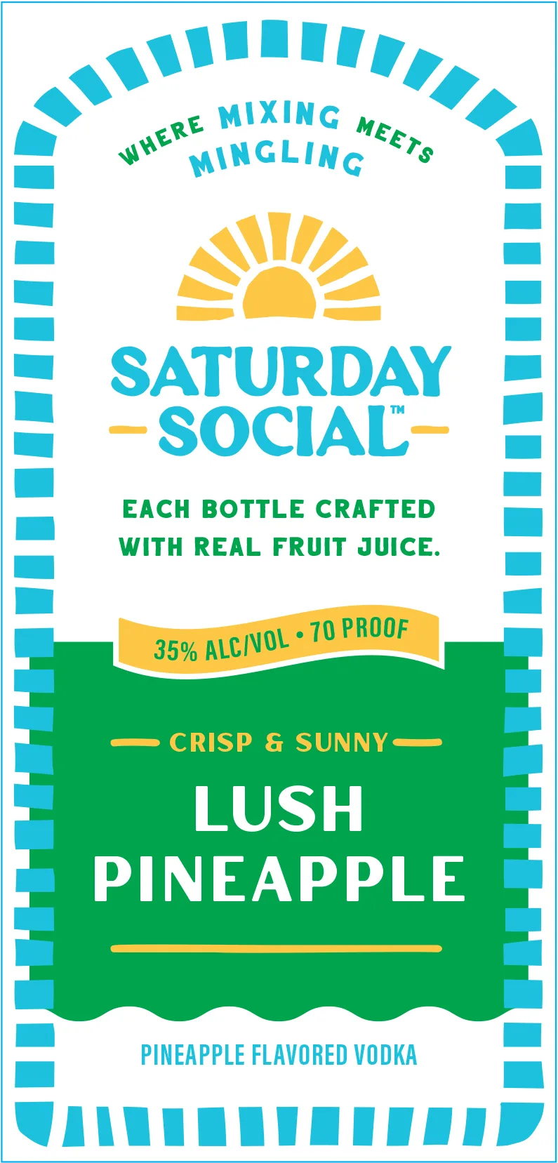 Saturday Social Lush Pineapple label